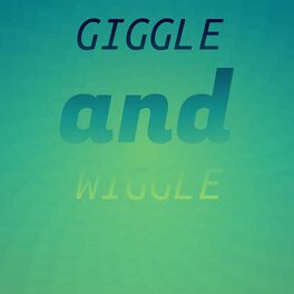 Album cover of Giggle and Wiggle