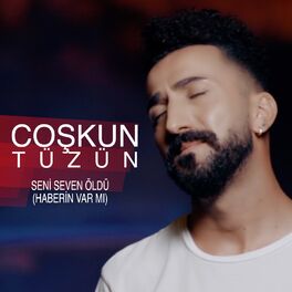 Album cover of Seni Seven Öldü / Haberin Var Mı