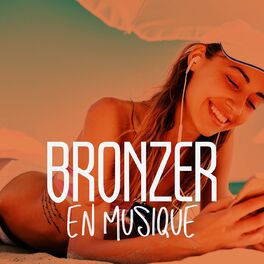 Album cover of Bronzer en musique