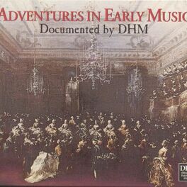 Album cover of Adventures In Early Music