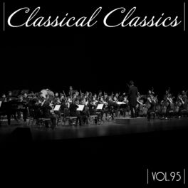 Album cover of Classical Classics, Vol. 95