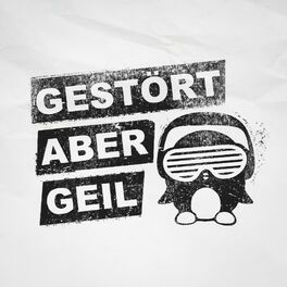 Album cover of Gestört aber GeiL