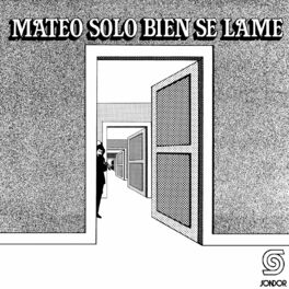 Album cover of Mateo Solo Bien Se Lame