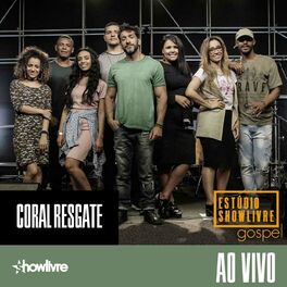 Album cover of Coral Resgate no Estúdio Showlivre Gospel (Ao Vivo)