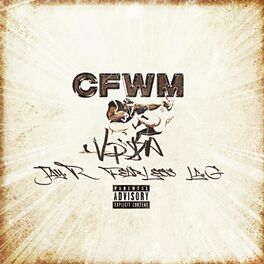 Album cover of CFWM (feat. JayR, Fearless & La.G)