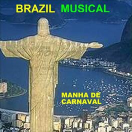 Album cover of Brazil Musical: Manha de Carnaval
