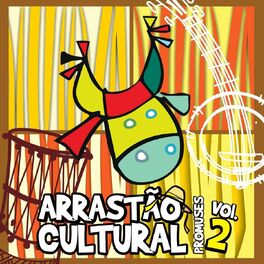Album cover of Arrastão Cultural, Vol. 2