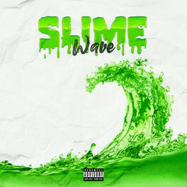 Album cover of Slime Wave