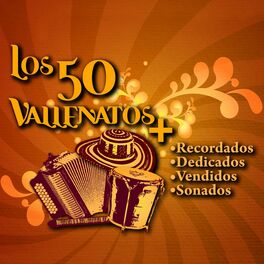 Album cover of Los 50 vallenatos más recordados, dedicados, vendidos y sonados
