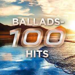 Album cover of Ballads - 100 Hits