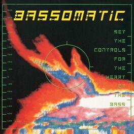 Album cover of Set The Controls For The Heart Of The Bass