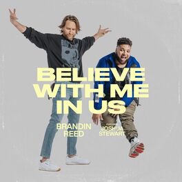 Album cover of Believe With Me In Us (feat. Joshua Stewart)