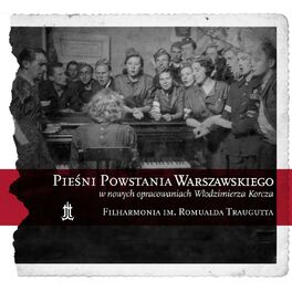 Album picture of Pieśni Powstania Warszawskiego w nowych opracowaniach Włodzimierza Korcza