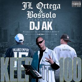 Album cover of Keep It 100 (feat. Dj AK)