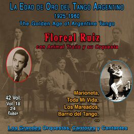 Album cover of La Edad De Oro Del Tango Argentino - 1925-1960 (Vol. 18/42)