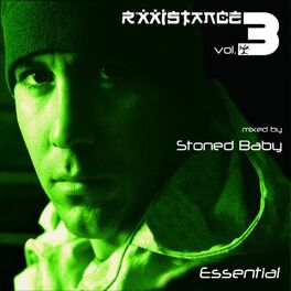 Album cover of Rxxistance Vol. 3: Essential, Mixed by Stoned Baby