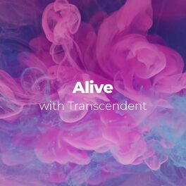 Album cover of Alive with Transcendent Frequencies