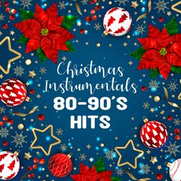 Album cover of Christmas Instrumentals (80's-90's Hits)