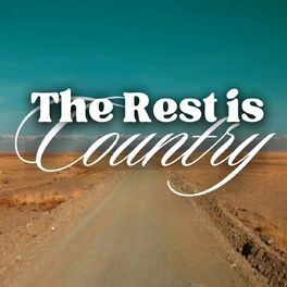 Album cover of The Rest Is Country