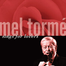 Album cover of Mel Tormé Sings For Lovers