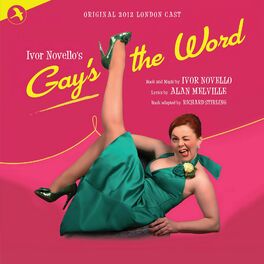 Album cover of Gay's the Word (Original 2012 London Cast)