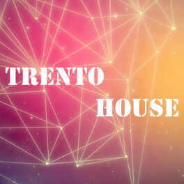 Album cover of Trento House
