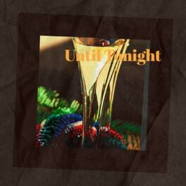 Album cover of Until Tonight