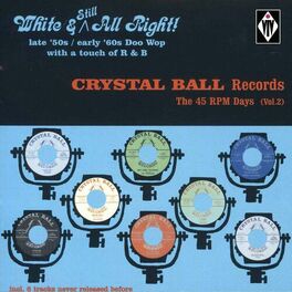 Album cover of Crystal Ball Records - The 45 RPM Days, Vol. 2