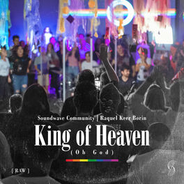 Album cover of King of Heaven (Oh God)