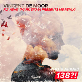 Album cover of Fly Away (Mark Sixma presents M6 Remix)