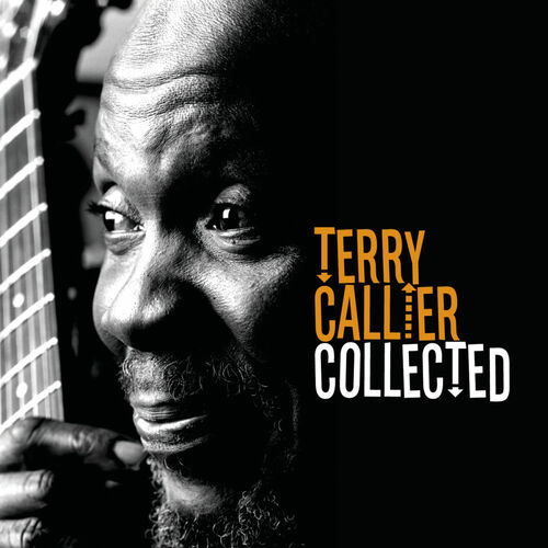 Terry Callier - The Collected: lyrics and songs | Deezer