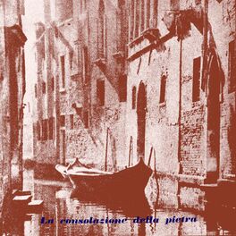 Album cover of La consolazione della pietra