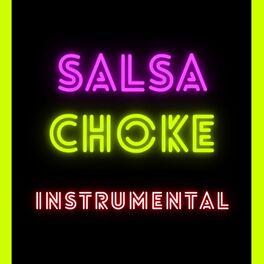 Album cover of Salsa Choke (Instrumental)