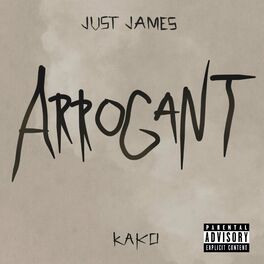 Album cover of Arrogant (feat. Kako)