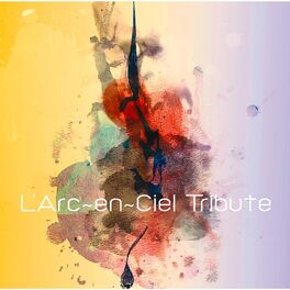 Album cover of L'Arc-en-Ciel Tribute