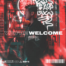 Album cover of You're Welcome
