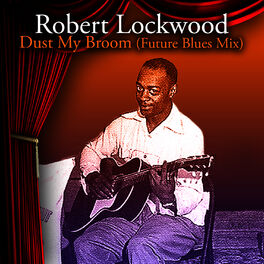 Robert Lockwood: albums, songs, playlists | Listen on Deezer