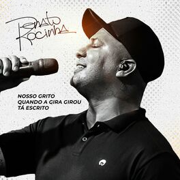 Album cover of Nosso Grito / Quando a Gira Girou / Tá Escrito