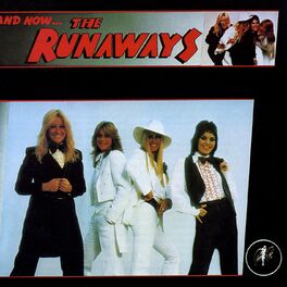 Album cover of And Now? The Runaways