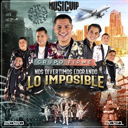 Album cover of Nos Divertimos Logrando Lo Imposible