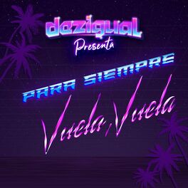 Album cover of Para Siempre / Vuela, Vuela