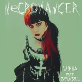 Album cover of Necromancer (feat. Zayla Bell)