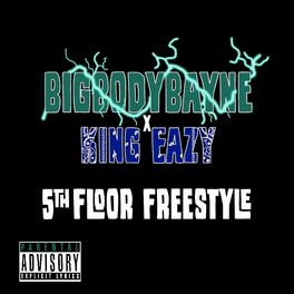 Album cover of 5th Floor Freestyle (feat. King Eazy)