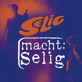 Album cover of SELIG macht SELIG
