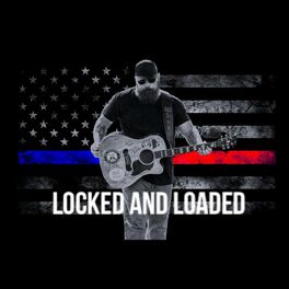 Album cover of Locked and Loaded