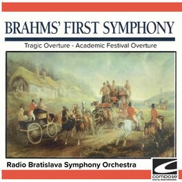 Album cover of Brahms: Symphony No. 1 - Tragic Overture - Academic Festival Overture