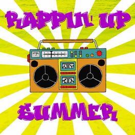 Album cover of Rappin Up Summer