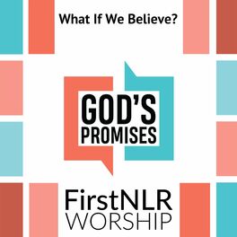 Album cover of What If We Believe? (feat. First NLR Worship)