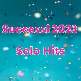 Album cover of Successi 2023 - Solo Hits