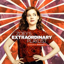 Album cover of Zoey's Extraordinary Playlist: Season 2, Episode 9 (Music From the Original TV Series)